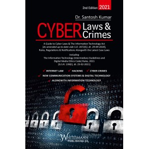Whitesmann’s Cyber Laws & Crimes [HB] by Dr. Santosh Kumar